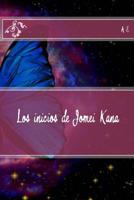 Los Inicios de Jomei Kana 1544164467 Book Cover