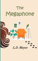 The Megaphone 9180809227 Book Cover