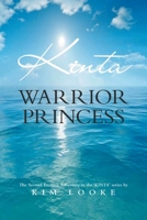 Kinta - Warrior Princess 1982293497 Book Cover