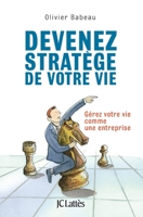 Devenez Stratège de Votre Vie 2709636956 Book Cover