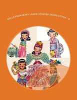 Dolls from Many Lands Counted Cross Stitch: Brazil, Egypt, India, China, Japan 1539177394 Book Cover