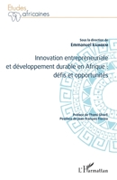 Innovation entrepreneuriale et développement durable en Afrique : défis et opportunités (Études Africaines) (French Edition) 2343098026 Book Cover