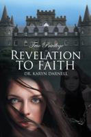 True Privilege: Revelation to Faith 1546273883 Book Cover