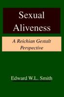 Sexual Aliveness 0939266423 Book Cover