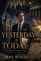 YESTERDAY & TODAY B08WTHKSFW Book Cover