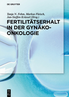 Fertilitatserhalt in Der Gynakoonkologie 3110425173 Book Cover
