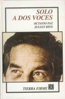 Solo a DOS Voces 9681654951 Book Cover