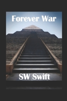 Forever War (Ashes of the Frontier) B0DZP61MSJ Book Cover
