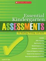 Essential Kindergarten Assessments for Reading, Writing, and Math 0439529786 Book Cover