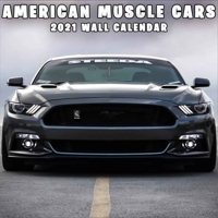 American Muscle Cars 2021 Wall Calendar: 2021 Wall Calendar with beautiful Cars 8.5 X 8.5 Car Calendar B08SH42YQ4 Book Cover