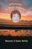 Alfonsina: A Baja Legend 0595291651 Book Cover