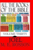 All The Books of the Bible-Volume 30-The Book of Joel 1452880069 Book Cover