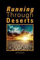 Running Through Deserts 1494228882 Book Cover