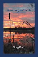 Shouting at Clouds 152454003X Book Cover