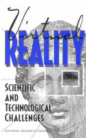 Virtual Reality: Scientific and Technological Challenges 0309051355 Book Cover