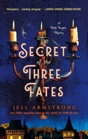 The Secret of the Three Fates: A Ruby Vaughn Mystery (Ruby Vaughn Mysteries, 2) 1250909902 Book Cover