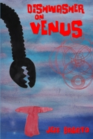 Dishwasher on Venus 131294708X Book Cover