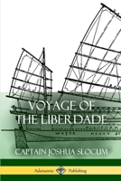 Voyage of the Liberdade 0486400220 Book Cover