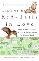 Red-Tails in Love: A Wildlife Drama in Central Park 0679758461 Book Cover