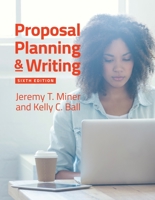 Proposal Planning & Writing 0313356580 Book Cover