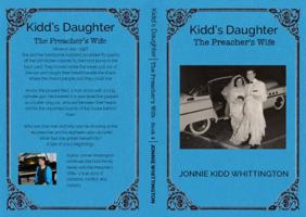 Kidd's Daughter: The Preacher's Wife 0985698640 Book Cover