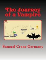 The Journey of a Vampire 152278201X Book Cover