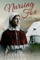 Nursing Fox 1922200425 Book Cover