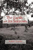 The Earth and Its Sorrows 145022752X Book Cover