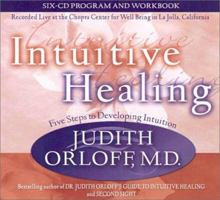 Intuitive Healing: Five Steps to Developing Intuition 1401900291 Book Cover