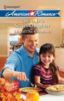 The M.D.'s Secret Daughter 0373754248 Book Cover