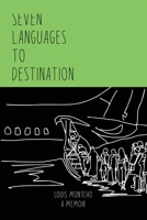 Seven Languages to Destination B0GVLLGJR5 Book Cover