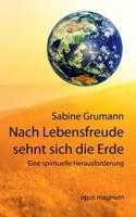 Nach Lebensfreude Sehnt Sich Die Erde (German Edition) 3956122011 Book Cover