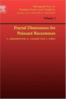 Fractal Dimensions for Poincare Recurrences, Volume 2 (Monograph Series on Nonlinear Science and Complexity) 0444521895 Book Cover