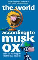 The World According to Musk Ox 1596437995 Book Cover