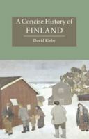 A Concise History of Finland 0521539897 Book Cover