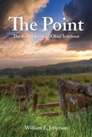 The Point: The Redemption of Oban Ironbout 0985662123 Book Cover