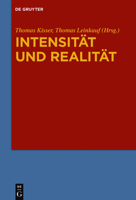 Intensitat Und Realitat: Systematische Analysen Zur Problemgeschichte Von Gradualitat, Intensitat Und Quantitativer Differenz in Ontologie Und Metaphysik 311034484X Book Cover