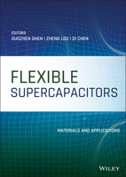 Flexible Supercapacitors: Fundamentals and Applications 1119506166 Book Cover