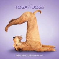 Yoga Dogs 1841613576 Book Cover