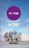 Key Terms in Ethics 1441131469 Book Cover