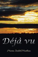 Deja vu 1506510124 Book Cover