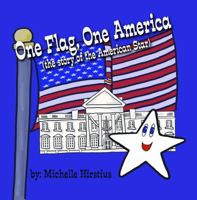 One Flag, One America: 0996941045 Book Cover