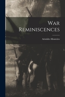 War Reminiscences 1018591826 Book Cover