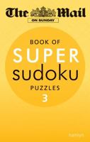 Mail on Sunday Super Sudoku: 3 060062465X Book Cover