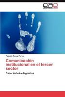 Comunicación institucional en el tercer sector 3847366025 Book Cover