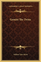 Gemini The Twins 1425321038 Book Cover