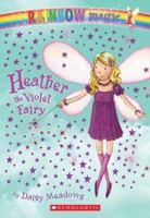 Heather the Violet Fairy 0439691923 Book Cover