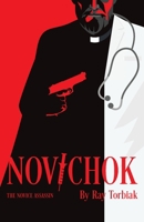 Novichok: The Novice Assassin 1039186076 Book Cover