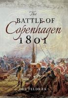 The Battle of Copenhagen 1801 1557504156 Book Cover