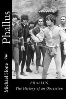 Phallus: The History of an Obsession 154496725X Book Cover